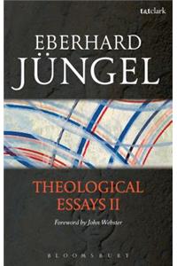 Theological Essays II