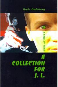 Collection for J. L.