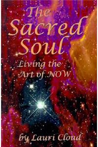 The Sacred Soul
