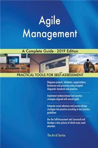 Agile Management A Complete Guide - 2019 Edition