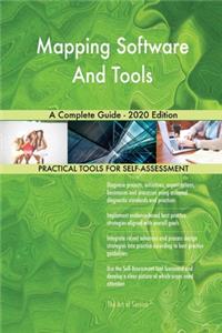 Mapping Software And Tools A Complete Guide - 2020 Edition