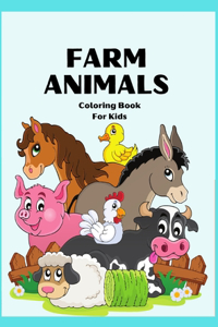 Farm Animals Coloring Book for Kids