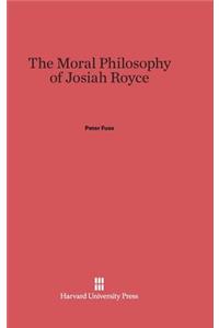 Moral Philosophy of Josiah Royce