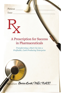 Prescription for Success in Pharmaceuticals