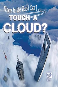 Touch a Cloud?