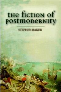 Fiction of Postmodernity