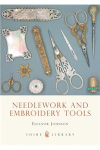 Needlework and Embroidery Tools