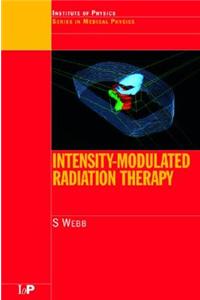 Intensity-Modulated Radiation Therapy