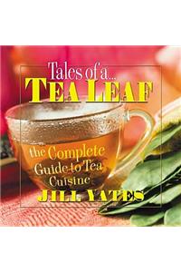 Tales of a Tea Leaf