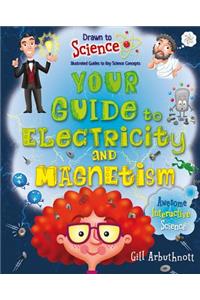 Your Guide to Electricity and Magnetism
