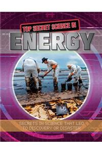 Top Secret Science in Energy