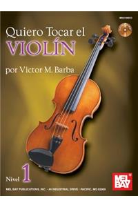 Quiero Tocar el Violin, Nivel 1