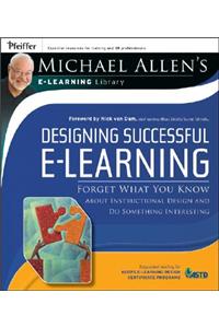Designing Successful E-Learning