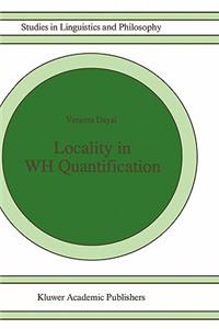 Locality in Wh Quantification