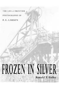 Frozen in Silver