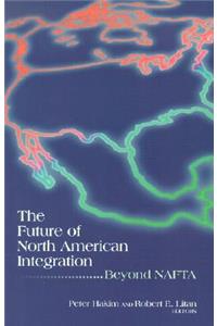 Future of North American Integration