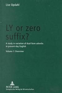 Ly or Zero Suffix?