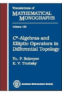 C*-algebras and Elliptic Operators in Differential Topology