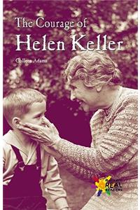 Courage of Helen Keller
