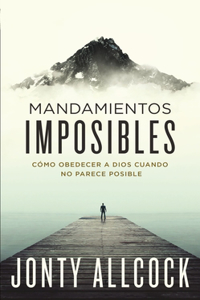 Mandamientos imposibles