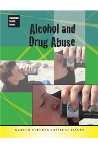 Alcohol and Drug Abuse