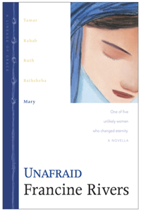 Unafraid: Mary