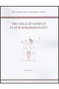 The Gold of Honour in New Kingdom Egypt