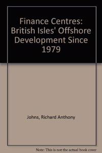 Finance Centres British Isle Offshore Development Since 1979
