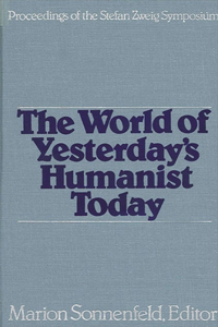 World of Yesterday's Humanist Today
