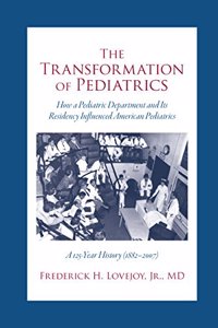 The Transformation of Pediatrics
