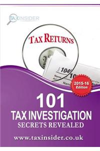 101 Tax Investigation Secrets Revealed
