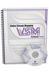 Value Stream Mapping: Facilitator Guide