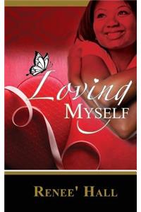 Loving Myself
