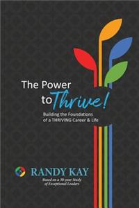The Power to Thrive!