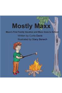 Mostly Maxx