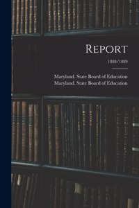 Report; 1888/1889