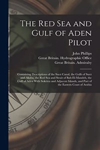 Red Sea and Gulf of Aden Pilot