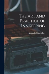 Art and Practice of Innkeeping