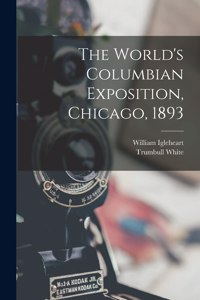 World's Columbian Exposition, Chicago, 1893