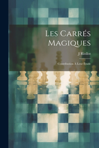 Les Carrés Magiques