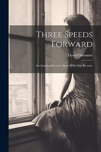 Three Speeds Forward