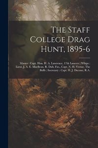 The Staff College Drag Hunt, 1895-6