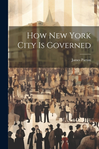 How New York City is Governed