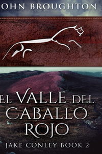 El Valle del Caballo Rojo