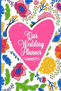 Our Wedding Planner