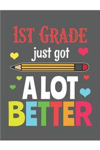 1st Grade Just Got a Lot Better