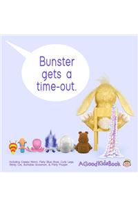 Bunster Gets a Time-out