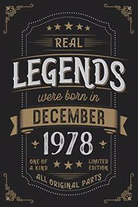 Real Legends were born in December 1978