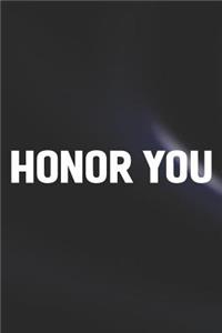 Honor You