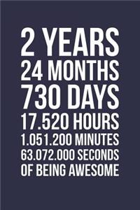 Blank Lined Journal, Notebook, Diary, Planner - 2 Years 24 Months Of Being Awesome - 2nd Birthday Gift For 2 Years Old Boys And Girls
